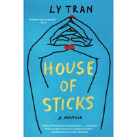 House of Sticks: A Memoir [Paperback]