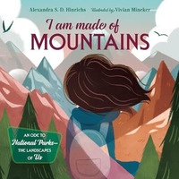 I Am Made of Mountains [Hardcover]