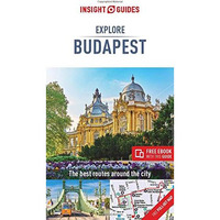 Insight Guides Explore Budapest (Travel Guide with Free eBook) [Paperback]