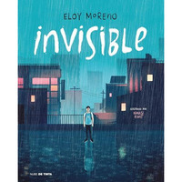 Invisible (Edici?n Ilustrada) / Invisible (Illustrated Edition) [Hardcover]