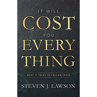It Will Cost You Everything [Hardcover]