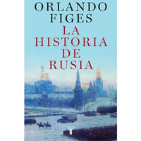 La historia de Rusia / The Story of Russia [Hardcover]