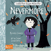 Little Poet Edgar Allan Poe: Nevermore! [Unknown]