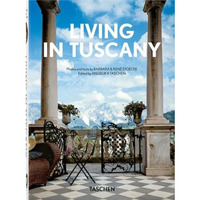 Living in Tuscany. 40th Ed. [Hardcover]