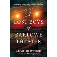 Lost Boys Of Barlowe Theater             [TRADE PAPER         ]