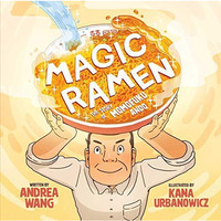 Magic Ramen: The Story of Momofuku Ando [Hardcover]