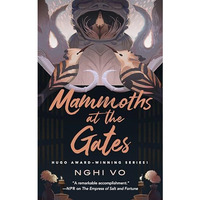 Mammoths at the Gates [Hardcover]