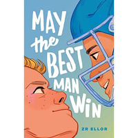 May the Best Man Win [Paperback]