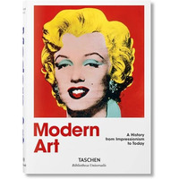Modern Art. A History from Impressionism to Today [Hardcover]