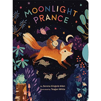 Moonlight Prance [Novelty book]