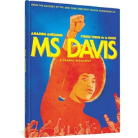 Ms Davis: A Graphic Biography [Hardcover]