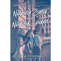 Nothing Sung and Nothing Spoken [Paperback]