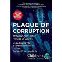 Plague of Corruption: Restoring Faith in the Promise of Science [Hardcover]