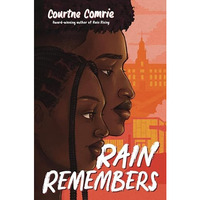 Rain Remembers [Hardcover]