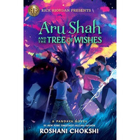 Rick Riordan Presents: Aru Shah and the Tree of Wishes-A Pandava Novel Book 3 [Hardcover]