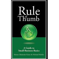 Rule of Thumb: A Guide to Small Business Basics [Paperback]