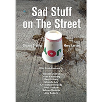Sad Stuff on The Street [Hardcover]