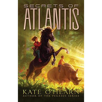 Secrets of Atlantis [Hardcover]