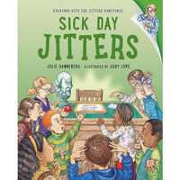 Sick Day Jitters [Hardcover]