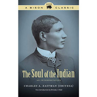 Soul of the Indian : An Interpretation [Paperback]