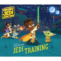 Star Wars: Young Jedi Adventures: Jedi Training [Hardcover]