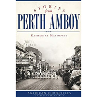 Stories from Perth Amboy [Paperback]