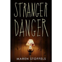 Stranger Danger [Paperback]