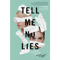 Tell Me No Lies [Hardcover]