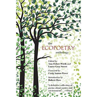 The Ecopoetry Anthology [Paperback]