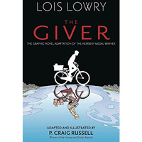 The Giver Graphic Novel [Paperback]