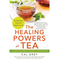 The Healing Powers of Tea [Paperback]