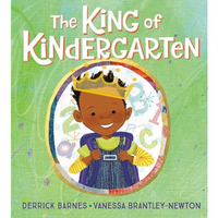 The King of Kindergarten [Hardcover]