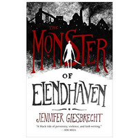The Monster of Elendhaven [Hardcover]