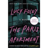 The Paris Apartment: A Novel [Paperback]