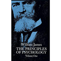 The Principles Of Psychology, Vol. 1 [Paperback]