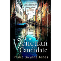 The Venetian Candidate [Hardcover]