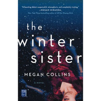 The Winter Sister: A Novel [Paperback]