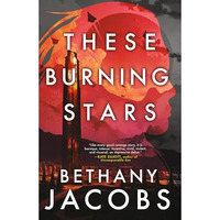 These Burning Stars [Paperback]