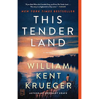 This Tender Land: A Novel [Paperback]