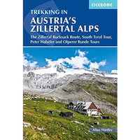 Trekking In Austrias Zillertal Alps      [TRADE PAPER         ]