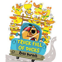 Truck Full of Ducks [Hardcover]