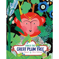 Under the Great Plum Tree [Hardcover]