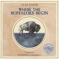 Where the Buffaloes Begin [Hardcover]