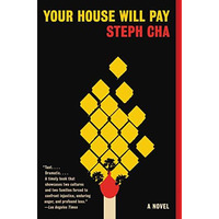 Your House Will Pay: A Novel [Paperback]