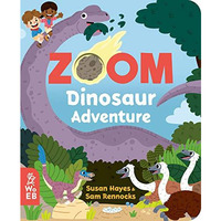 Zoom: Dinosaur Adventure [Board book]