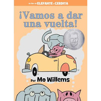 ?Vamos a dar una vuelta!-An Elephant and Piggie Book, Spanish Edition [Hardcover]