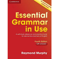 Essential Grammar in Use with Answers: A Self-Study Reference and Practice Book  [Paperback]