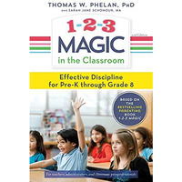1-2-3 Magic in the Classroom: Effective Discipline for Pre-K through Grade 8 [Paperback]