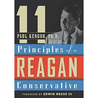 11 Principles of a Reagan Conservative [Paperback]