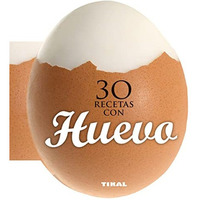 30 recetas con huevo [Hardcover]
